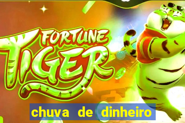 chuva de dinheiro jogo do tigre